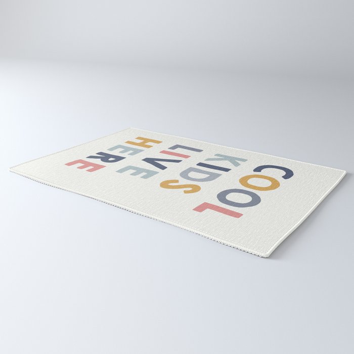 Cool Kids Live Here, inspirational quote  Rug Gallery Image 3
