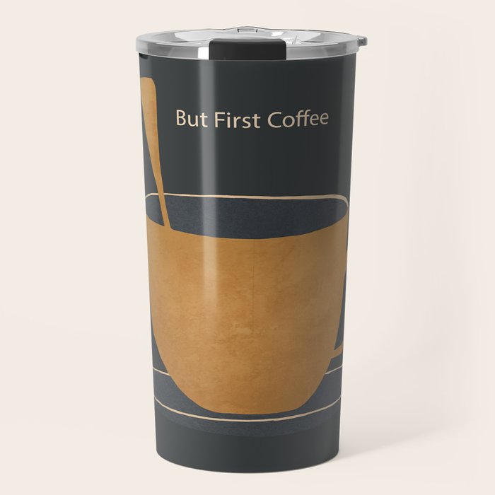 But First Coffee Travel Mug Gallery Image 1