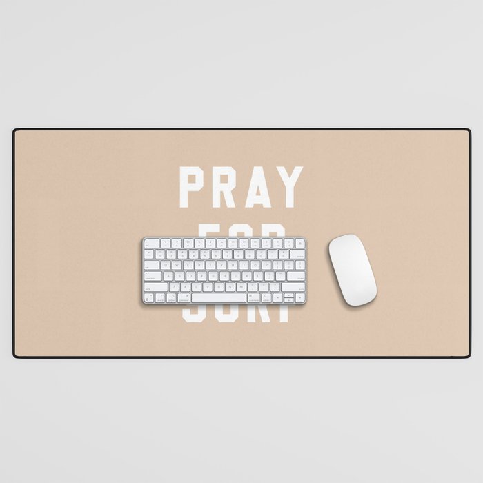 Pray for Surf - sand color Desk Mat Gallery Image 1