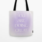 You Are Doing Great Lavender Gradient Tote Bag Gallery Image 1