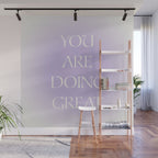 You Are Doing Great Lavender Gradient Wall Mural Gallery Image 1