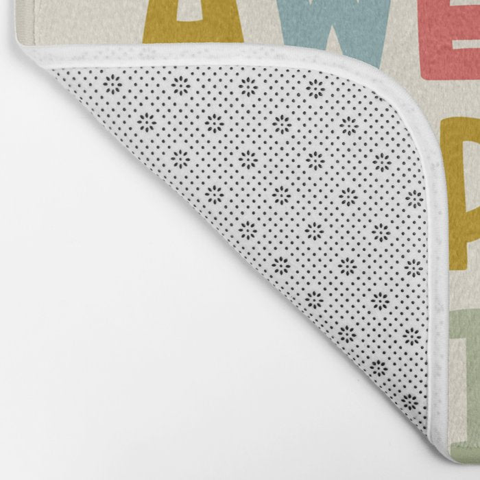 You're Awesome Keep That Shit Up Quote  Bath Mat Gallery Image 2