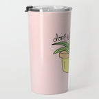 DON'T KILL MY VIBE Travel Mug Gallery Image 3