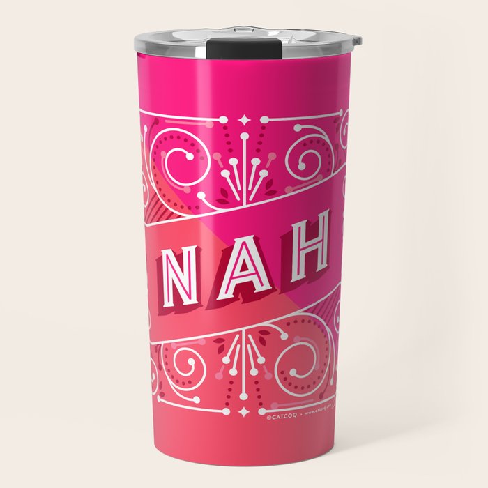 Nah â Hot Pink Travel Mug Gallery Image 1