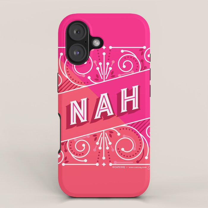 Nah â Hot Pink iPhone Case Gallery Image 1