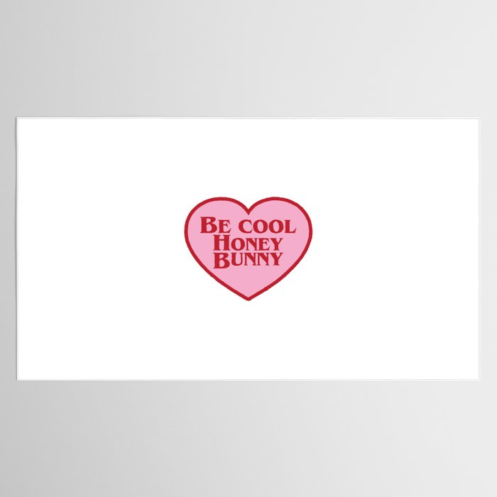 Be Cool Honey Bunny, Funny Saying Tablecloth Gallery Image 2