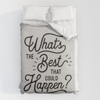 What's The Best That Could Happen Typography Print Wall Art Home Decor Duvet Cover Gallery Image 6