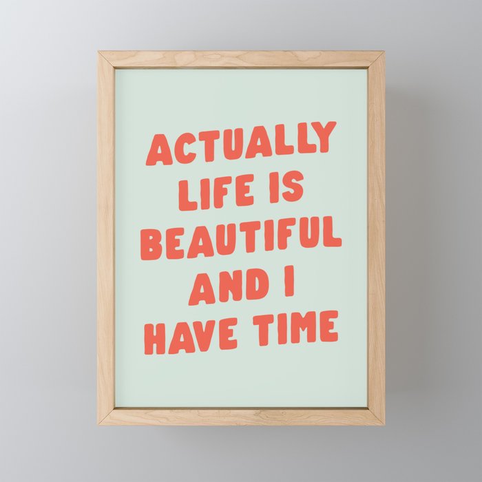 Actually Life is Beautiful and I Have Time typography print in pastel green and red Mini Art Print Gallery Image 1