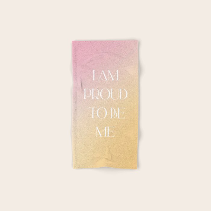 I Am Proud To Be Me Bath Towel Gallery Image 1