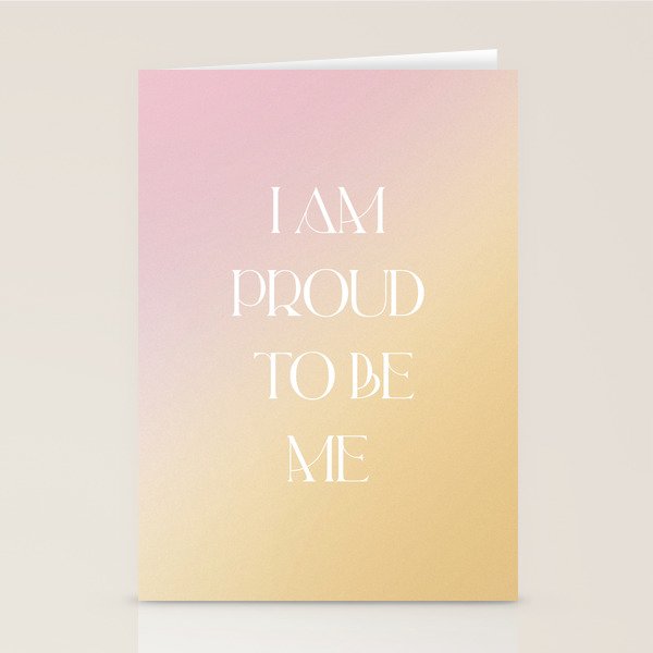 I Am Proud To Be Me Stationery Card Gallery Image 2