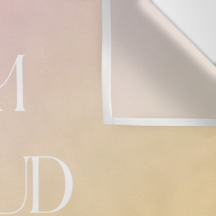 I Am Proud To Be Me Wall Tapestry Gallery Image 3
