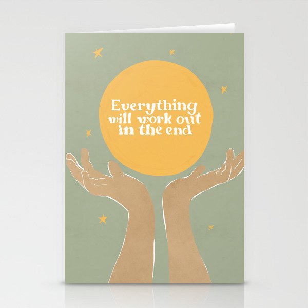 Everything Will Work Out In The End Stationery Card Gallery Image 2