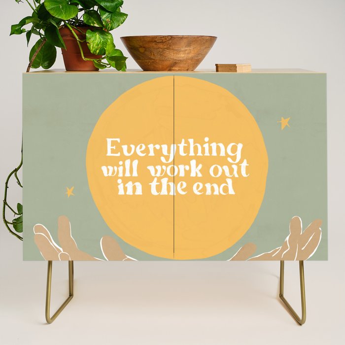Everything Will Work Out In The End Credenza Gallery Image 1