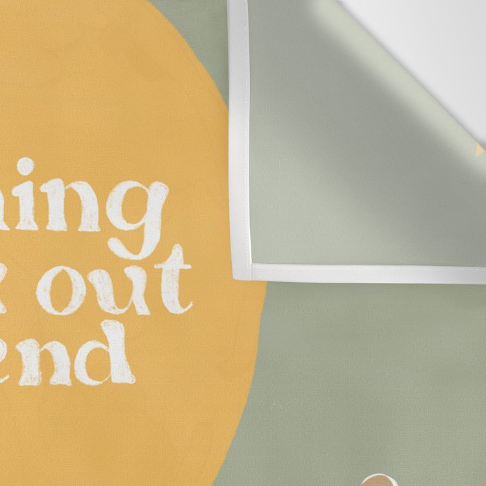 Everything Will Work Out In The End Wall Tapestry Gallery Image 3