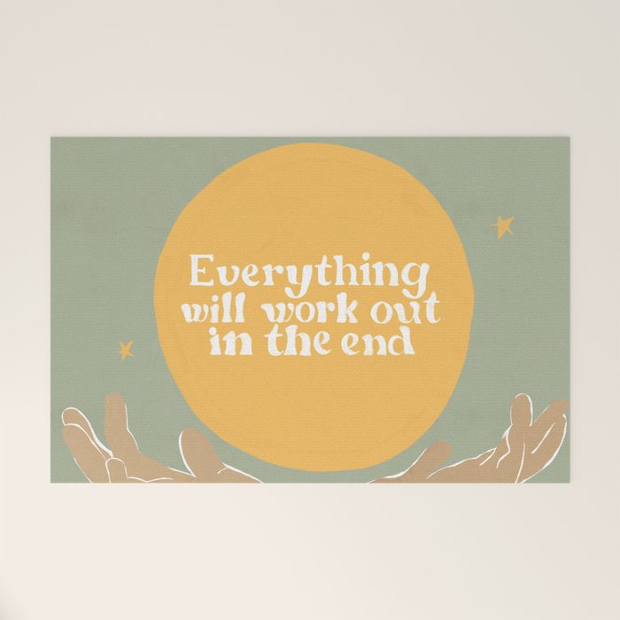 Everything Will Work Out In The End Welcome Mat Gallery Image 1