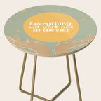 Everything Will Work Out In The End Side Table Gallery Image 2