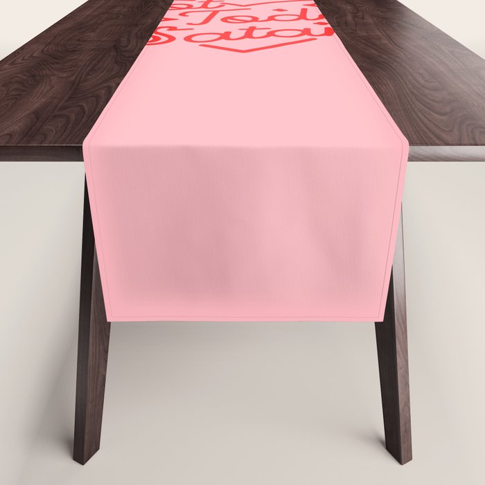 not today satan II Table Runner Gallery Image 1