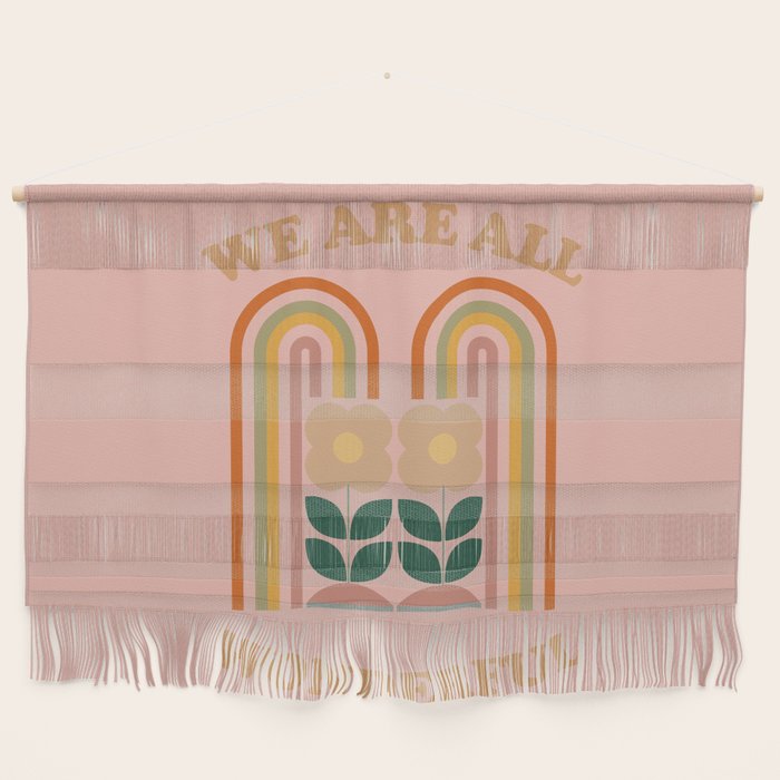 We Are All Wonderful 2 Wall Hanging Gallery Image 1