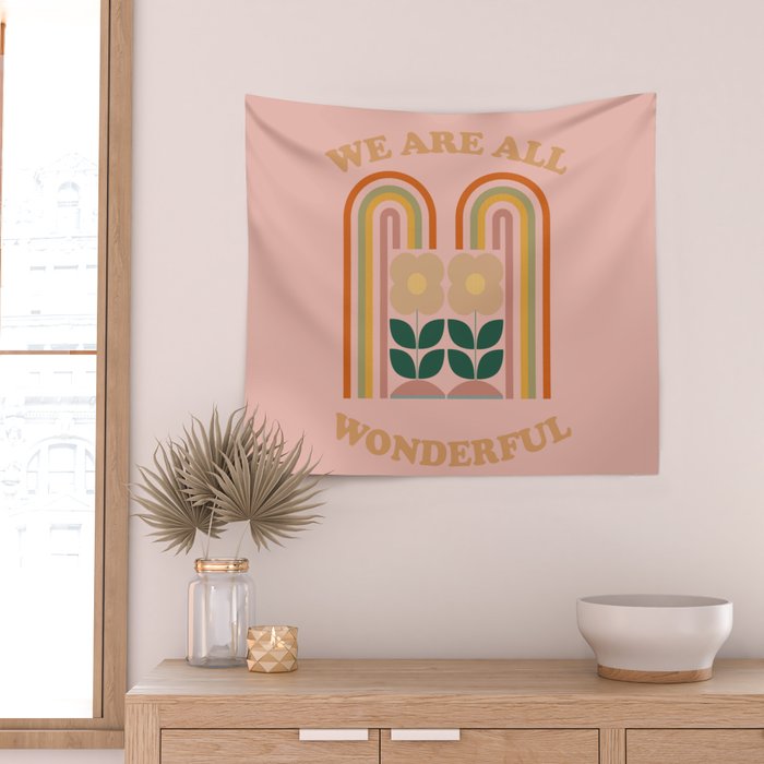 We Are All Wonderful 2 Wall Tapestry Gallery Image 2