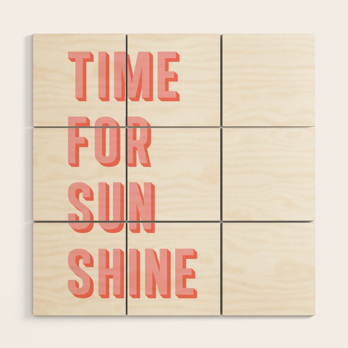 Time For Sunshine Wood Wall Art Gallery Image 1