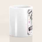You are my favourite trashure Coffee Mug Gallery Image 4