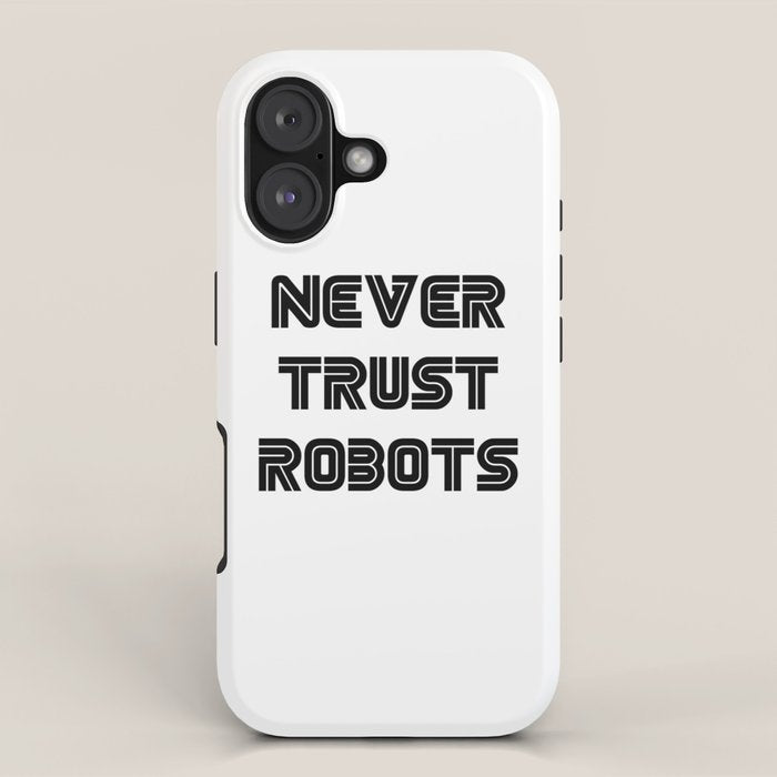 Never Trust Robots iPhone Case Gallery Image 1