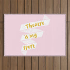 Theater is My Sport Banner Outdoor Rug Gallery Image 1