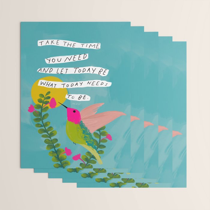 "Take The Time You Need And Let Today Be What Today Needs To Be." Wrapping Paper Gallery Image 3
