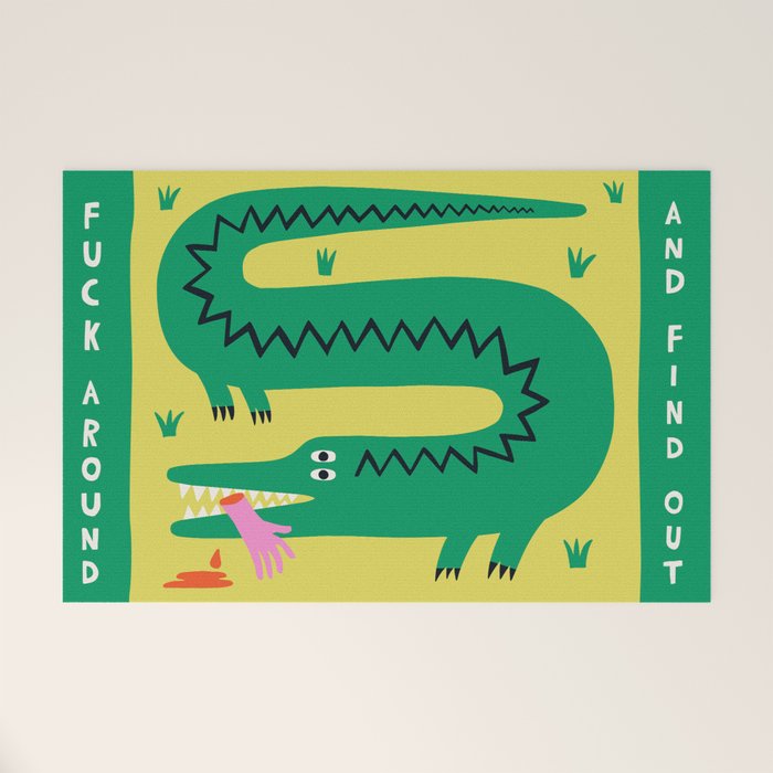 Fuck Around & Find Out Welcome Mat