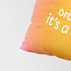 Orange You Glad? Pillow Sham Gallery Image 4