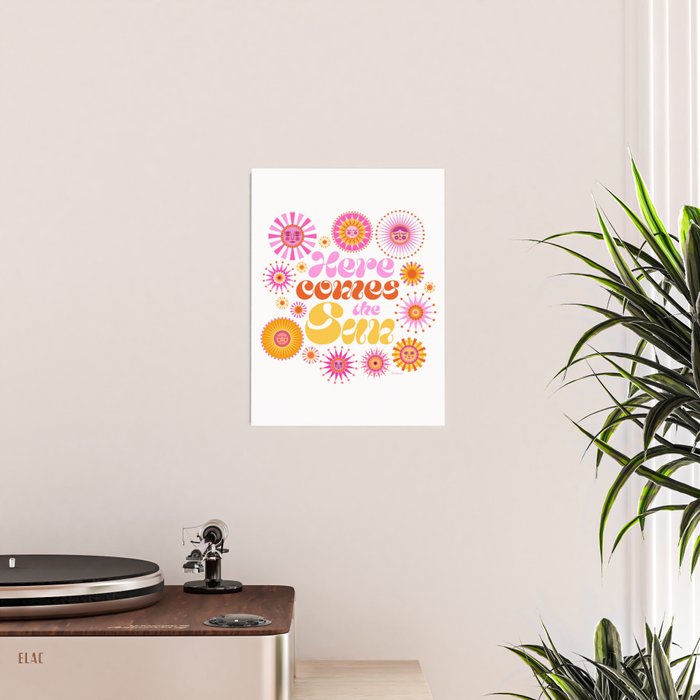 Here Comes the Sun - Pink and Yellow Poster Gallery Image 2