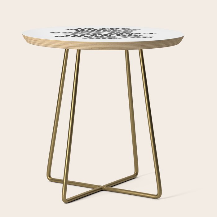 IN THE MIDST OF WHERE YOUâRE GOING DONâT FORGET TO ENJOY WHERE YOU ARE motivational typography Side Table Gallery Image 1