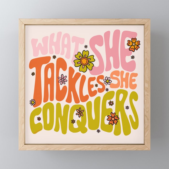 What She Tackles She Conquers Mini Art Print Gallery Image 1