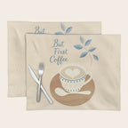 But First Coffee III Placemat Gallery Image 1
