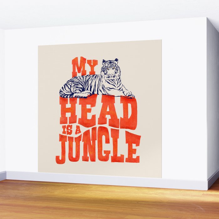 My Head is a Jungle-Tiger typography Wall Mural Gallery Image 2