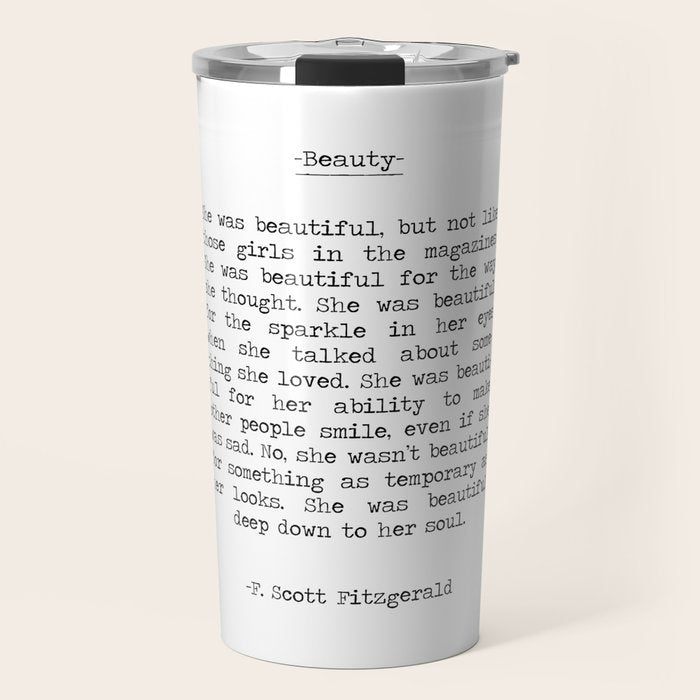 She was beautiful F. Scott Fizgerald typographical quote art print Travel Mug Gallery Image 1