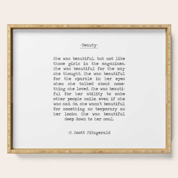 She was beautiful F. Scott Fizgerald typographical quote art print Serving Tray Gallery Image 1