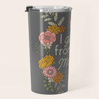 I Got It from My Mama Travel Mug Gallery Image 3
