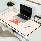 Whats The Best That Could Happen Desk Mat Gallery Image 2
