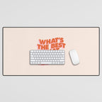 Whats The Best That Could Happen Desk Mat Gallery Image 1