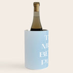 This Must Be The Place Baby Blue Wine Chiller Gallery Image 2