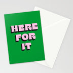 Here For It Stationery Card Gallery Image 2