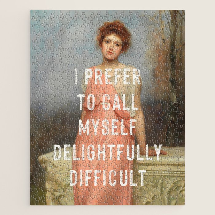 I Prefer to Call Myself Delightfully Difficult - Funny Feminist Jigsaw Puzzle Gallery Image 1