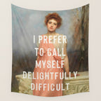 I Prefer to Call Myself Delightfully Difficult - Funny Feminist Wall Tapestry Gallery Image 4