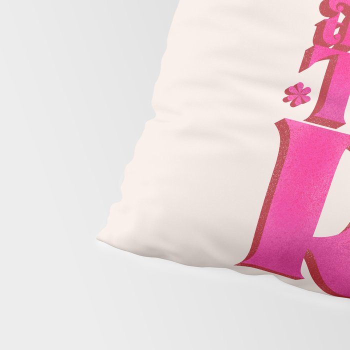 Let The Good Times Roll  - Retro Type in Pink Pillow Sham Gallery Image 4