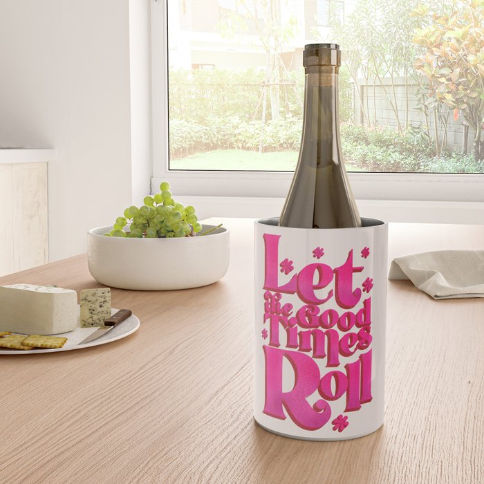 Let The Good Times Roll  - Retro Type in Pink Wine Chiller Gallery Image 4