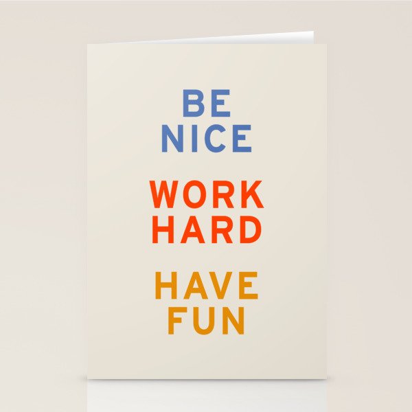 Be Nice, Work Hard, Have Fun | Retro Vintage Bauhaus Typography Stationery Card Gallery Image 2