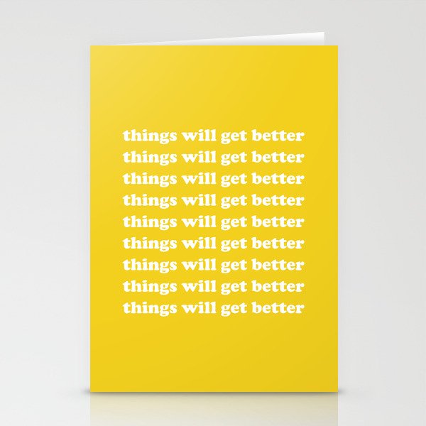 Things Will Get Better Stationery Card Gallery Image 2