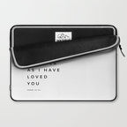 Love One Another As I Have Loved You John 13 34 Bible Verse Scripture Wall Art Christian Quote Laptop Sleeve Gallery Image 2