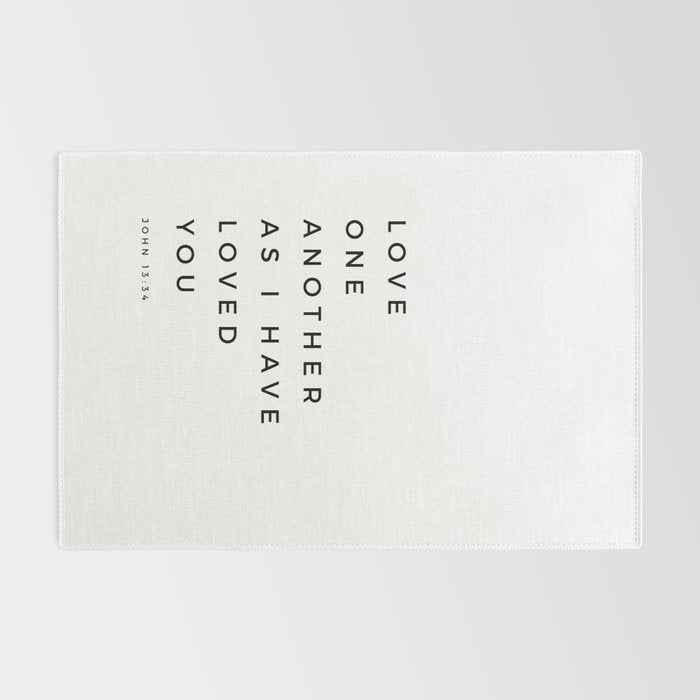 Love One Another As I Have Loved You John 13 34 Bible Verse Scripture Wall Art Christian Quote Rug Gallery Image 2